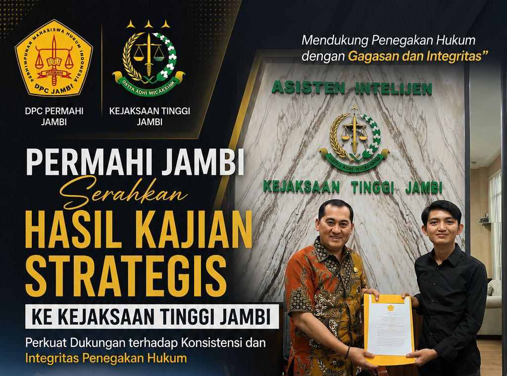⁠Tak Hanya Apresiasi, PERMAHI Jambi Perkuat Dukungan ke Kejati Jambi melalui Kajian Eksekutif