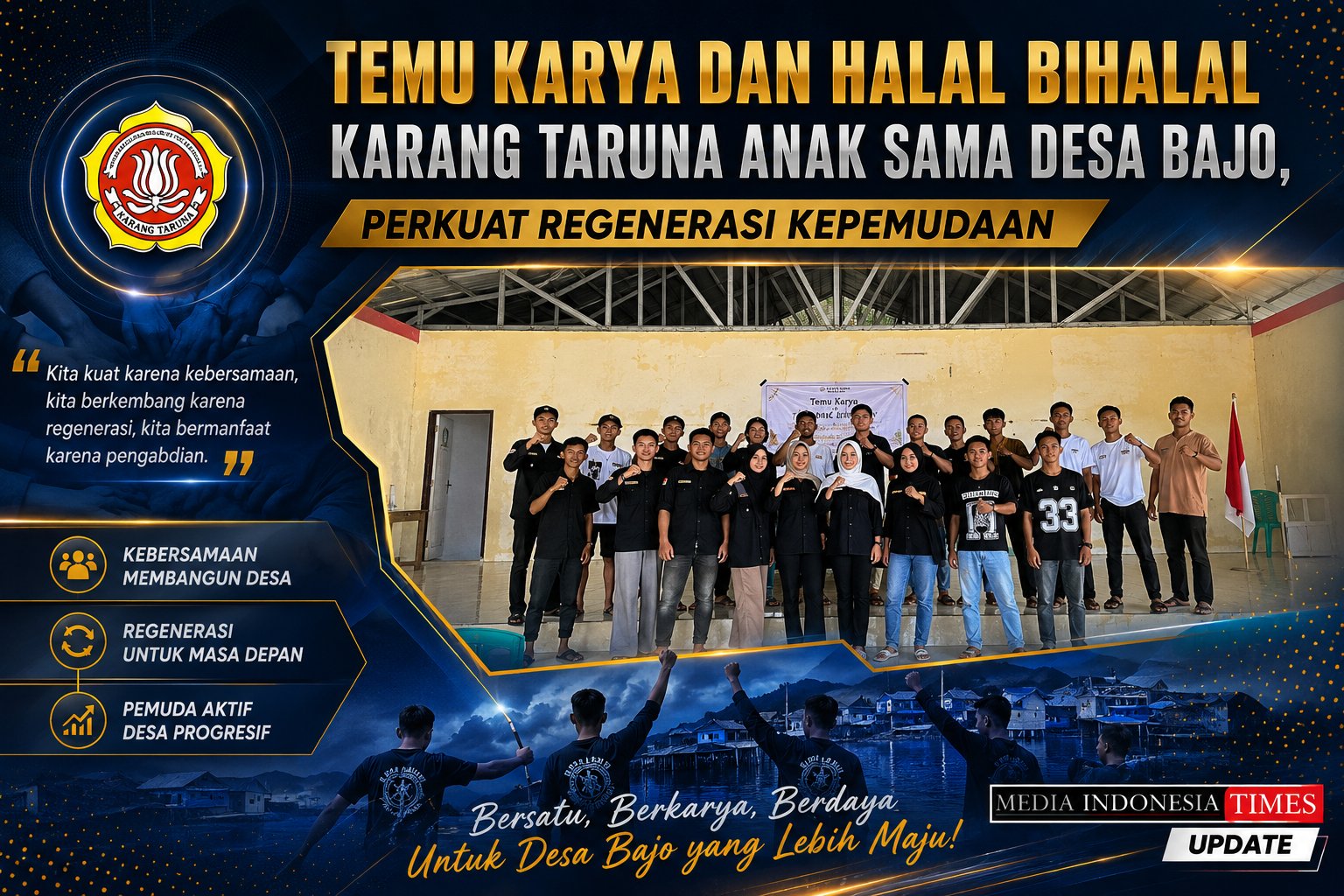 Karang Taruna Anak Sama Desa Bajo Gelar Temu Karya dan Halal Bihalal